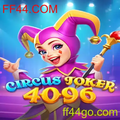 Descubra o Empolgante Mundo de CircusJoker4096 com FF44.COM